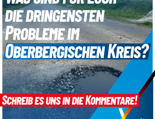 Was sind für euch die dringendsten Probleme in Oberberg?