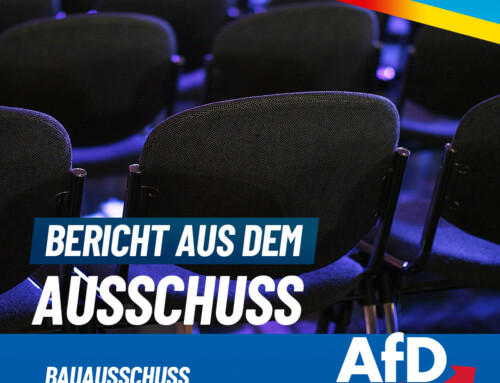 Aus dem Bauausschuss…Wir sagen NEIN!